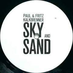 Sky and Sand - Paull Edit - Paul Kalkbrenner
