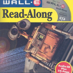 Access KINDLE 💌 Wall-E (Disney Read-Along) by  Tino Insana PDF EBOOK EPUB KINDLE