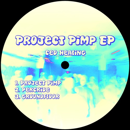 PROJECT PIMP EP