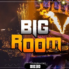 BigRoom  Mix 2020