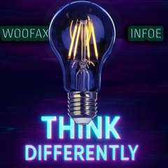 Think Differently Feat. Infoe