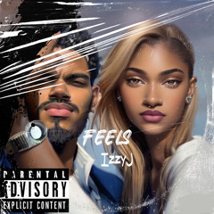 Feels-Izzy J