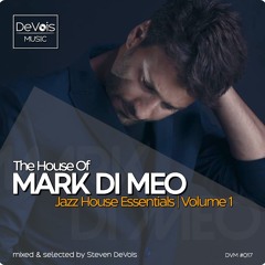 The House Of Mark Di Meo (Jazz House Essentials)