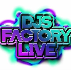 DJS FACTORY LIVE PT2 MAY 11TH 2024
