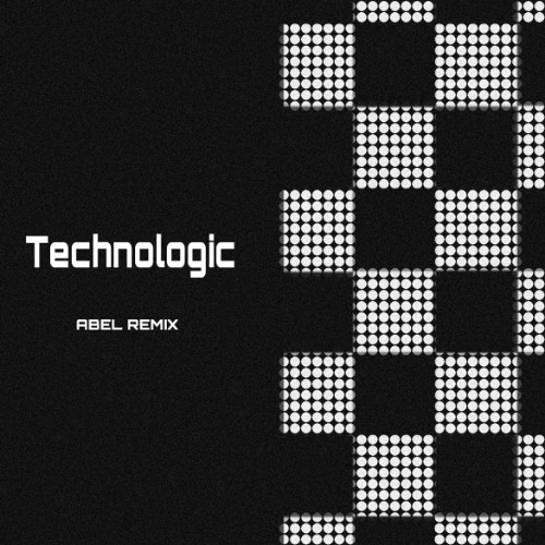 Technologic (REMIX) FREE DOWNLOAD