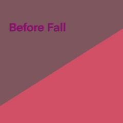 Before fall