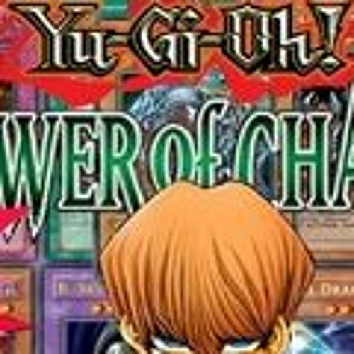Stream Yu-gi-oh Power Of Chaos Trilogy For Mac Free ((BETTER)) Download by  Shendy Hall | Listen online for free on SoundCloud