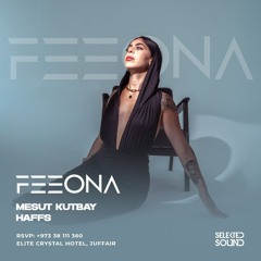 FEEONA Live for Selekted Sound / 360Klub Bahrain 25.09.2025