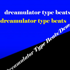 dreamulator type beats