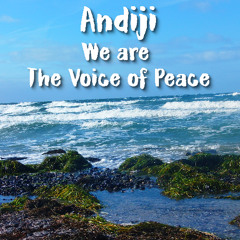 Andiji - We are the Voice of Peace