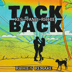 Tack Back [Richie's Remake]