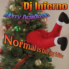 Merry Aciidtree (Normal is boring Edition)