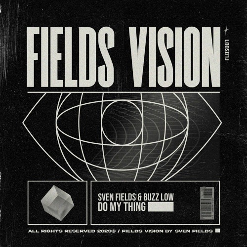 Sven Fields, Buzz Low - Do My Thing (Radio Edit)