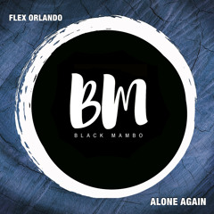 Flex Orlando - Alone Again