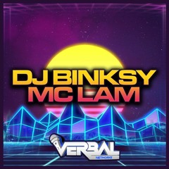 DJ Binksy MC Lam - Solo Mixes August 2022