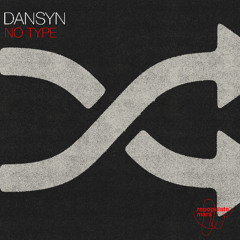 Dansyn - No Type
