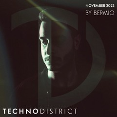 Techno District Mix November 2023 By Bermio | Free Download