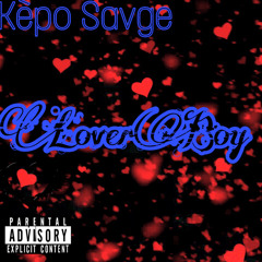 Kèpo $avge Loverboy