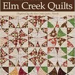 download PDF 💕 Traditions from Elm Creek Quilts: 13 Quilts Projects to Piece and App