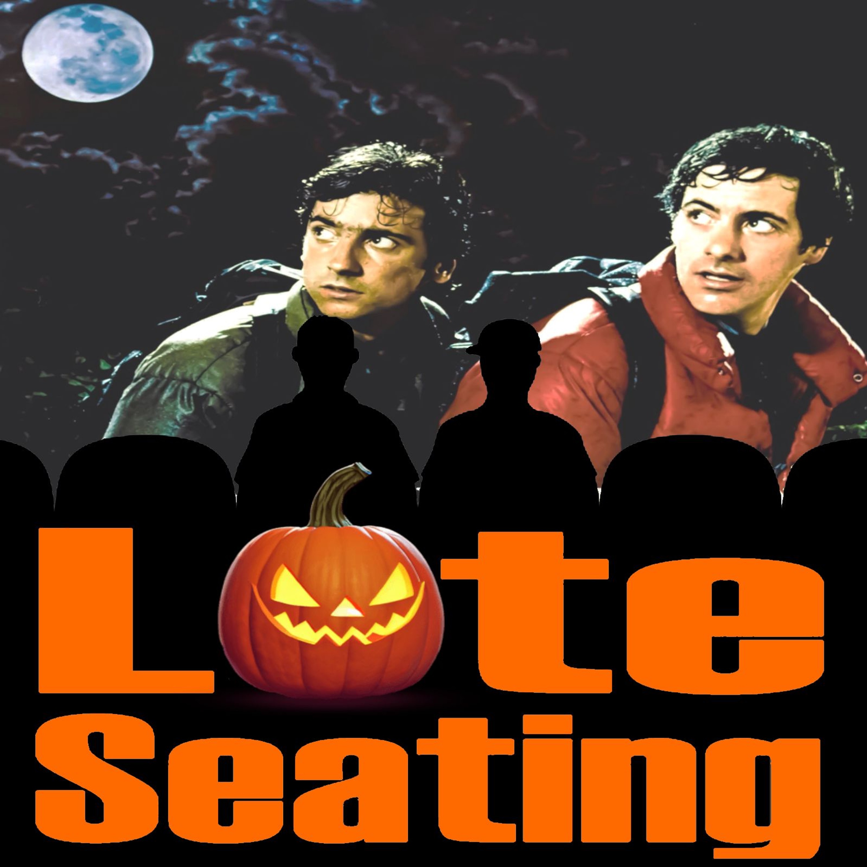 Late Seating 252: An American Werewolf in London episode artwork