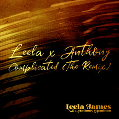 Complicated (feat. Anthony Hamilton) (The Remix)