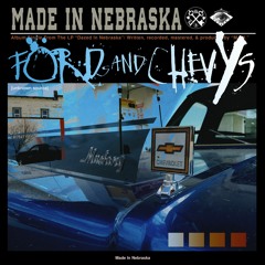 Made In Nebraska - Fords & Chevys