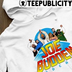The Joe Budden Podcast shirt