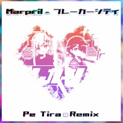 Marpril - ブレーカーシティ(Pe Tira 💔  Remix)