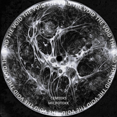 THE VOID - CEMTEKS & MICROTEKK [LIVE JAM]