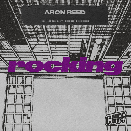 CUFF353: Aron Reed - Rocking (Original Mix)