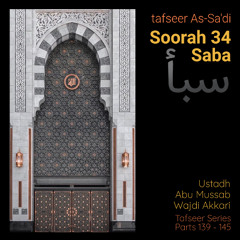 tfsrOWTP#141 - Tafseer As-Sa'di - Soorah Saba'   Aayat 20-23   Abu Mussab Wajdi Akkari