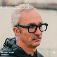 This is Techno Jazz w/ Eduardo De La Calle