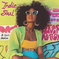 Indie Soul & Motion