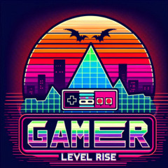 gamer level rise