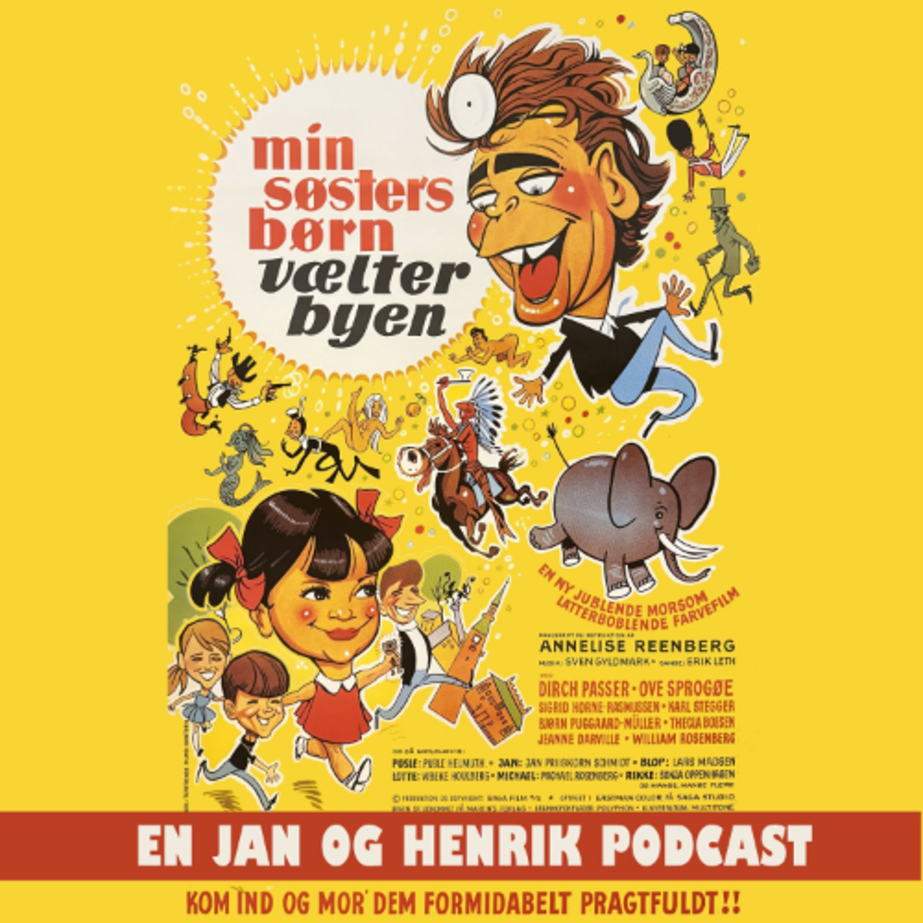 Min Søsters Børn vælter byen (1968) - En Jan og Henrik Podcast