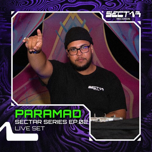 Paramad - Sectar Series EP.02