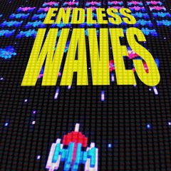 Endless waves