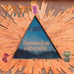 Imperialism Impossible