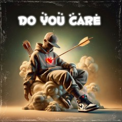 Do You Care