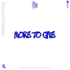 More To Give