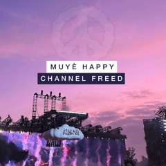 Muyè Happy