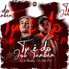 DG DO BROOKLYNN - TU É DO JOB TAMBÉM (( DJ VT DO MD ))
