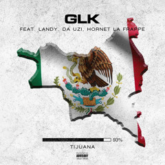 93% [Tijuana] (feat. Landy, Da Uzi & Hornet la Frappe)