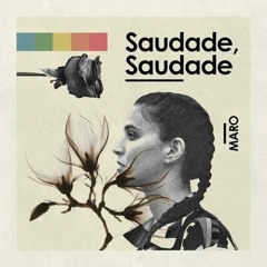 Gabby - Saudade, Saudade (Maro cover)