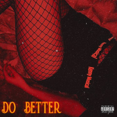 Kennymusical - Do Better