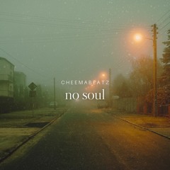 No Soul (Feat. Deep Batalvi & Gsing) (Prod. CheemaBeatz)
