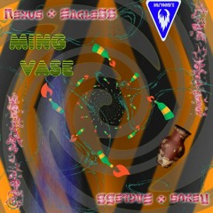 Nexus + Eagle55 - Ming Vase (-[]2NE+) [SNIPPET] [Spectrum]