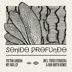 Victor Arruda - My Soul (Original Mix)(Sonido Profundo)