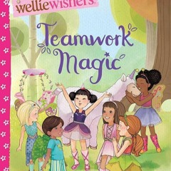 Kindle⚡online✔PDF Teamwork Magic (American Girl? WellieWishers?)
