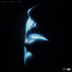 Tell No Lies